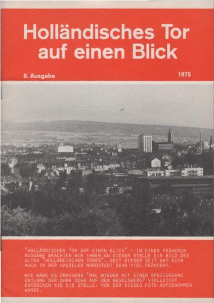 Holländisches Tor auf einen Blick. 6. Ausgabe, 1975.