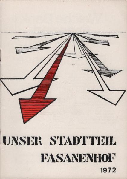 Unser Stadtteil Fasanenhof. 3. Jg., 1972.
