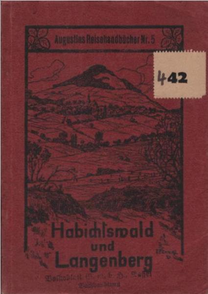 Habichtswald und Langenberg nebst angrenzenden Gebieten.