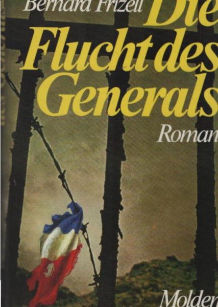 Die Flucht des Generals