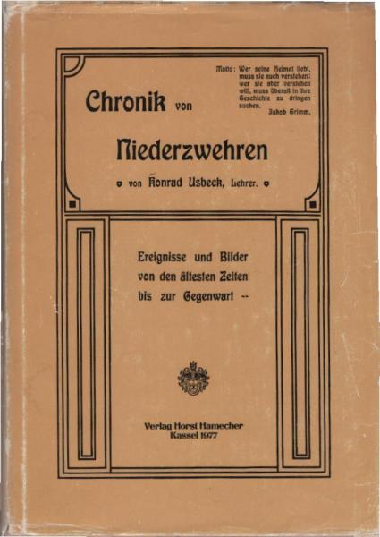 Chronik von Niederzwehren. Ereignisse und Bilder von den ältesten Zeiten bis zur Gegenwart.