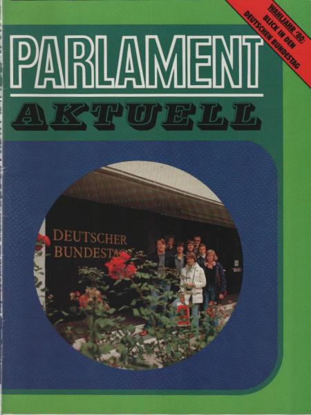 Parlament Aktuell. 8 / 1980. Wahljahr '80: Blick in den Deutschen Bundestag.