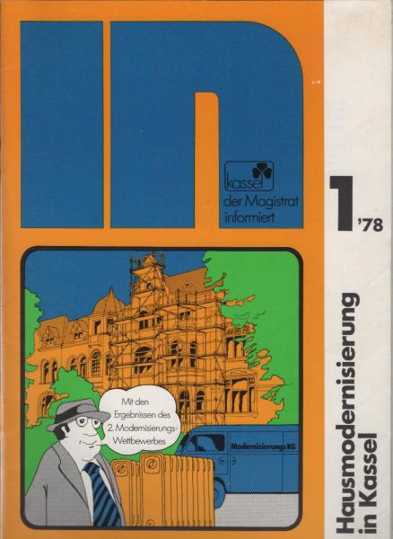In: der Magistrat der Stadt Kassel informiert. H. 1, 1978., Hausmodernisierung in Kassel.