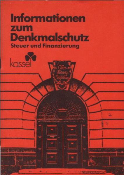Informationen zum Denkmalschutz: Steuer und Finanzierung Kassel.