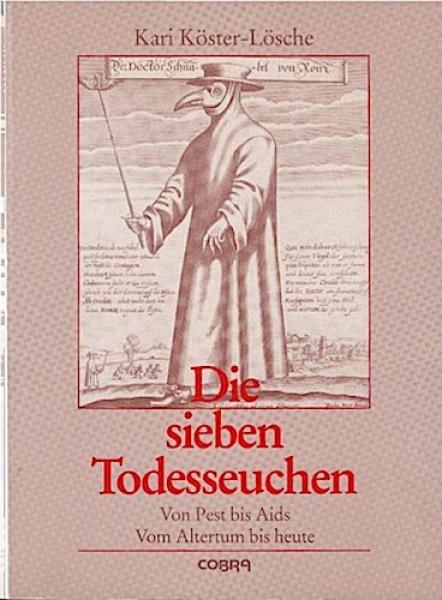 Die sieben Todesseuchen