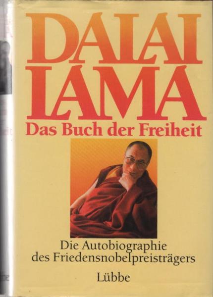 Das Buch der Freiheit : die Autobiographie des Friedensnobelpreisträgers.