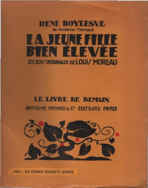 La jeune fille bien élevée. 35 bois originaux de Louis Moreau.