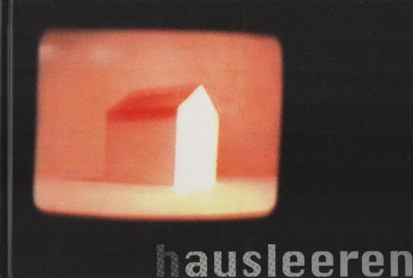 Hausleeren; Teil: [1]., Portrait einer Entwurfslehre 1988 - 1998.