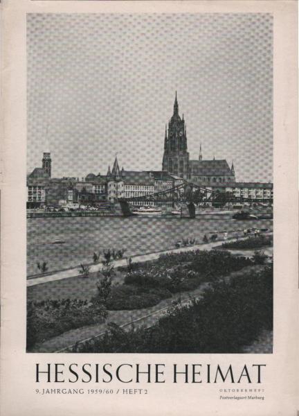 Hessische Heimat. 9. Jahrgang, 1959 / 60, Heft 2.