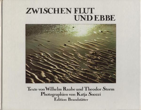 Zwischen Flut und Ebbe : Texte von Wilhelm Raabe und Theodor Storm.