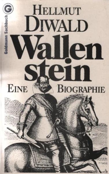 Wallenstein : e. Biographie.
