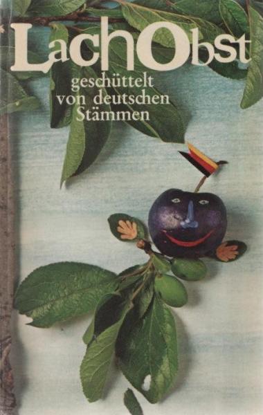 Lachobst, geschüttelt von deutschen Stämmen.