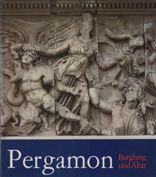 Pergamon : Burgberg u. Altar.