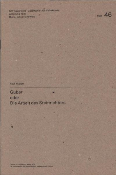 Guber oder die Arbeit des Steinrichters.