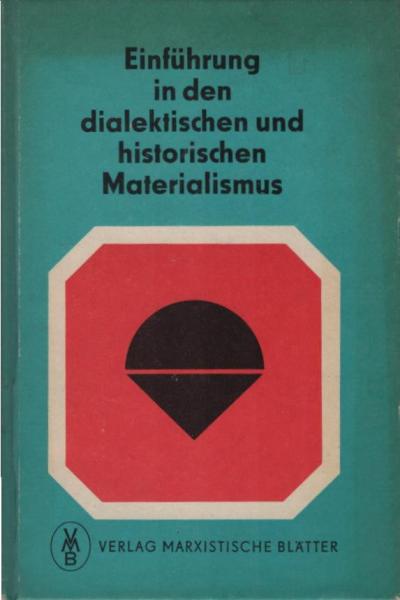 Einführung in den dialektischen und historischen