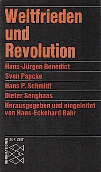 Weltfrieden und Revolution : In polit. u. theolog. Perspektive.