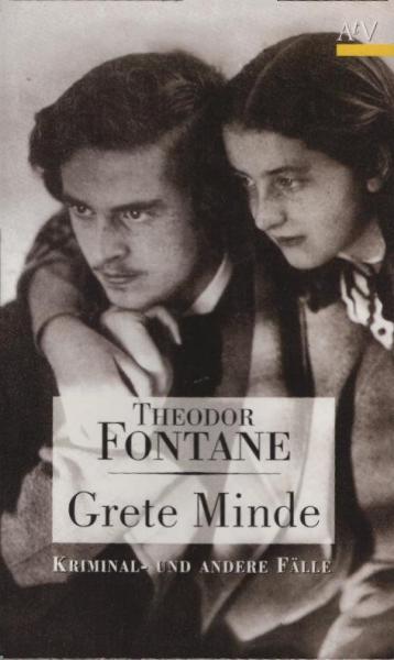 Grete Minde : nach einer altmärkischen Chronik.