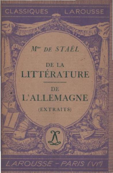 De la littérature ; De l'Allemagne : (extraits)