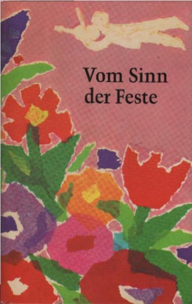 Vom Sinn der Feste.