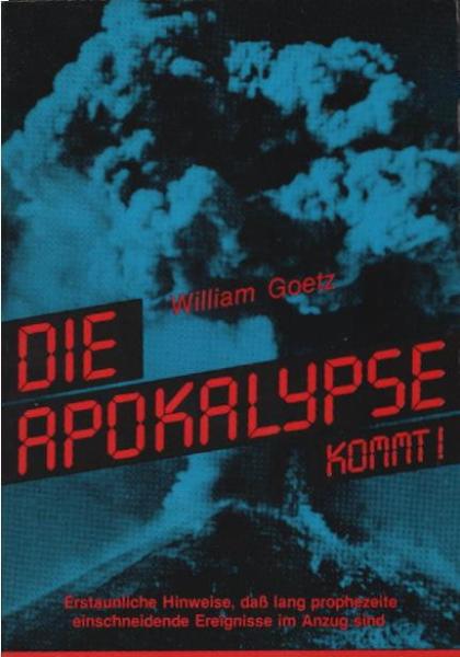 Die Apocalypse [Apokalypse] kommt : [erstaunl. Hinweise, dass lang prophezeite einschneidende Ereignisse im Anzug sind].