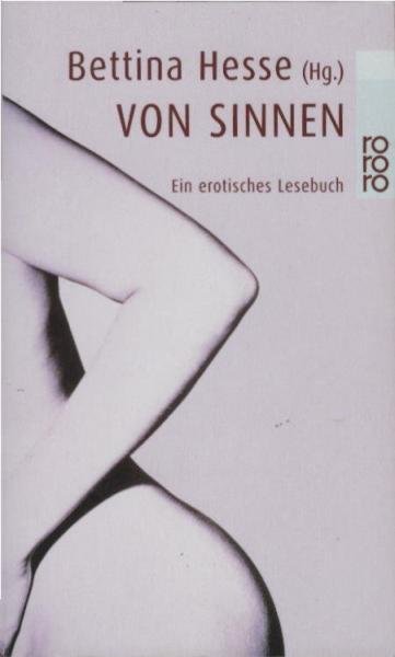 Von Sinnen : ein erotisches Lesebuch.