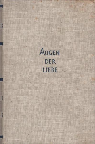 Augen der Liebe : Von Müttern u. Kindern.