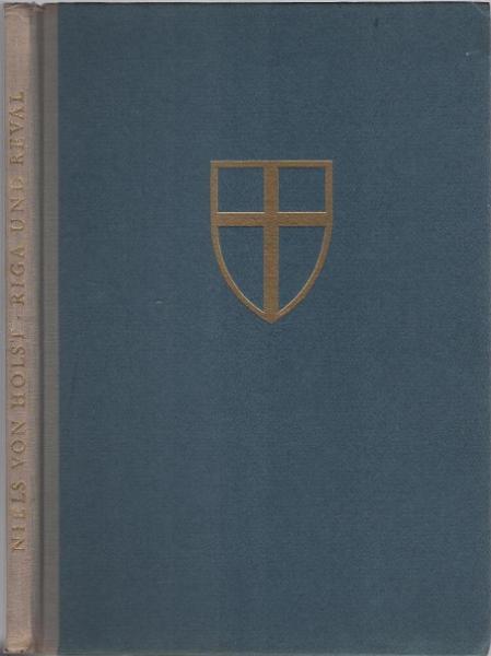Riga und Reval : Ein Buch d. Erinnerung.