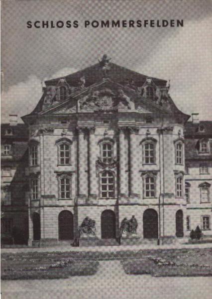 Schloss Weissenstein ob Pommersfelden.