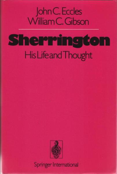 Sherrington, his life and thought.