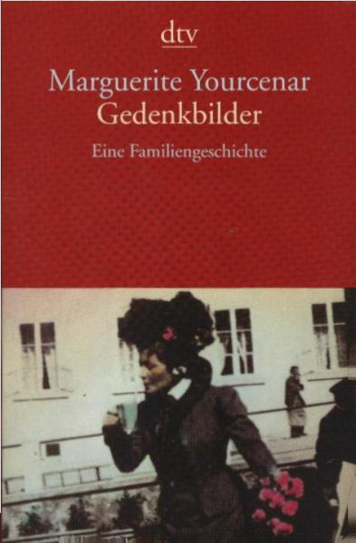 Gedenkbilder : eine Familiengeschichte.