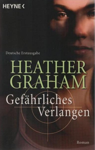 Gefährliches Verlangen : Roman.