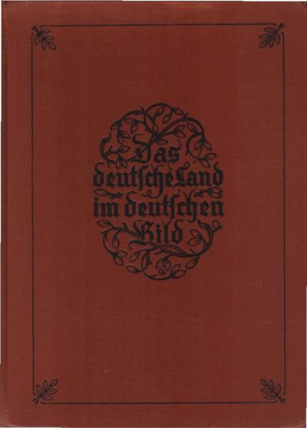 Das deutsche Land im deutschen Bild.