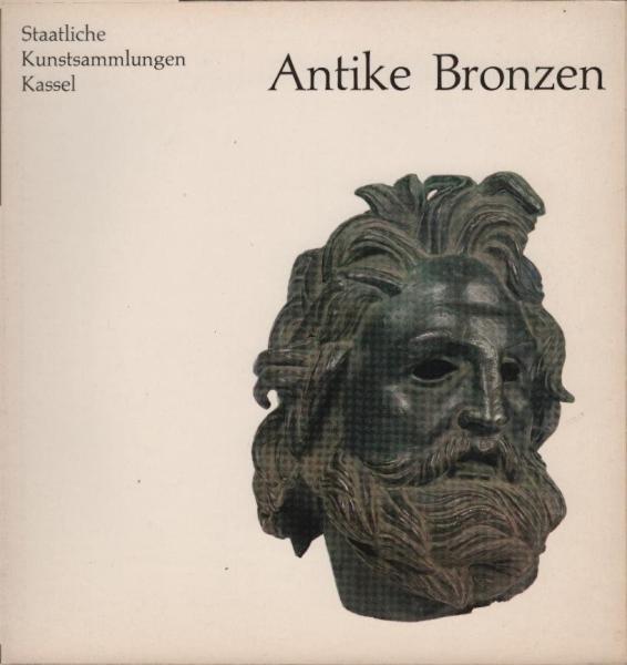 Antike Bronzen : eine Ausw.