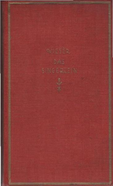 Das Singerlein : Die Liebesgeschichte e. jungen Seele.