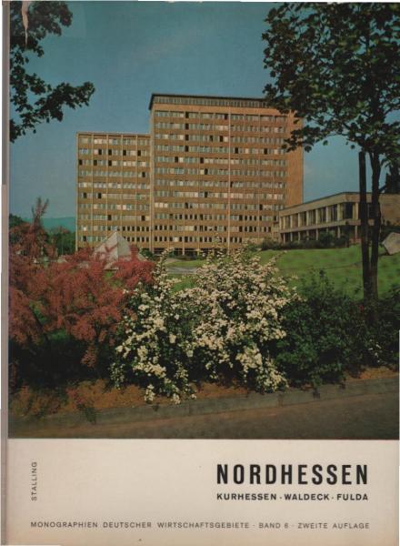 Nordhessen zwischen heute und morgen : Kurhessen, Waldeck, Fulda.