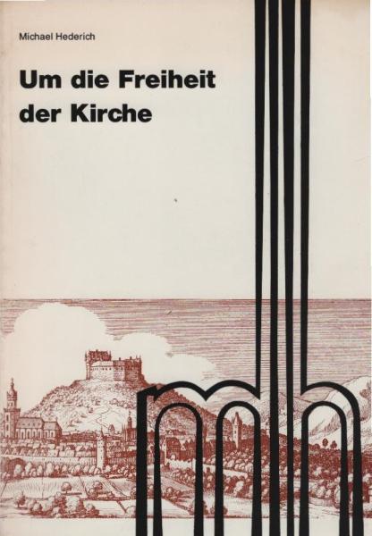 Um die Freiheit der Kirche : Geschichte d. Evangelischen Kirche in Kurhessen-Waldeck.
