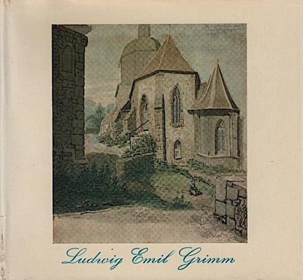 Ludwig Emil Grimm : Bilder aus Hessen.