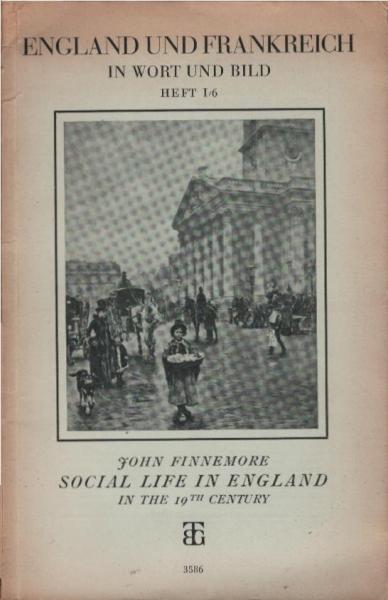 Social Life in England in the 19th century.