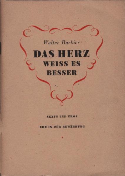 Das Herz weiss es besser : [Den Bühnen gegenüber Manuskript].