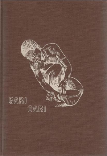 Gari Gari : Leben u. Abenteuer bei d. negern am oberen Nil.