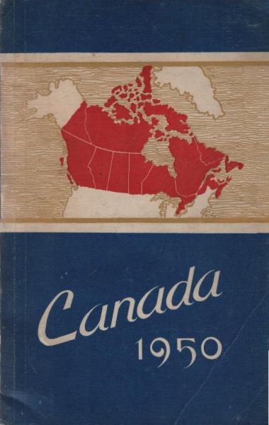 Canada 1950 : the official handbook of present conditions and recent progress