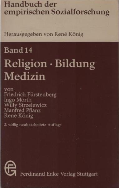 Religion, Bildung, Medizin.