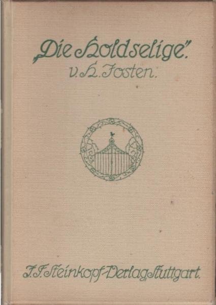 Die Holdselige : 2 Märchen f. besinnliche Leute.