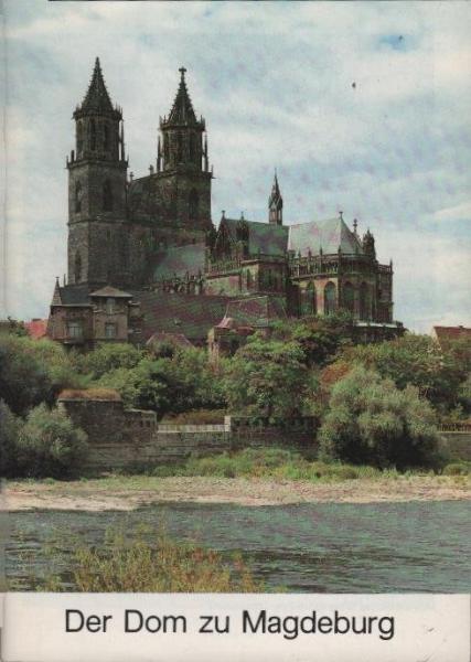 Der Dom zu Magdeburg.