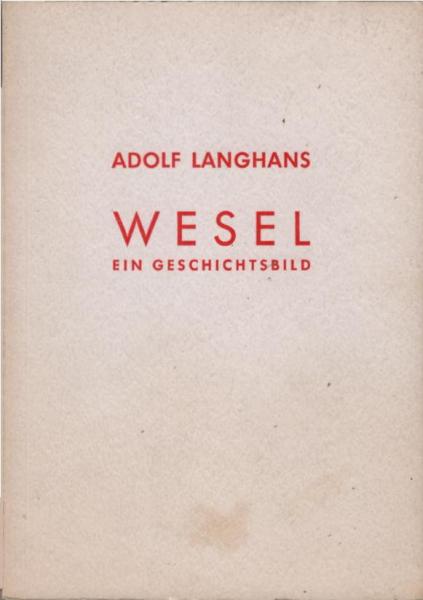 Wesel : Ein Geschichtsbild.