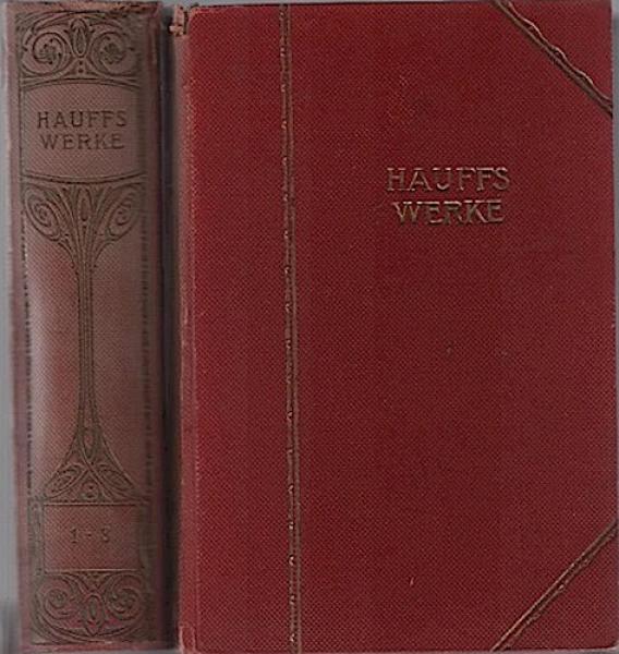 Hauffs Werke in sechs Teilen (zwei Bücher).