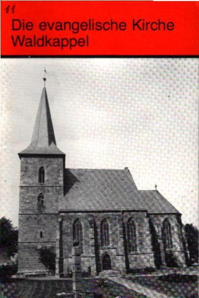 Die evangelische Kirche Waldkappel.