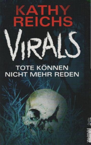 Virals - Tote können nicht mehr reden.