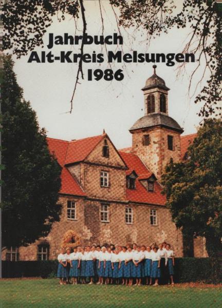 Jahrbuch Alt-Kreis Melsungen 1986.