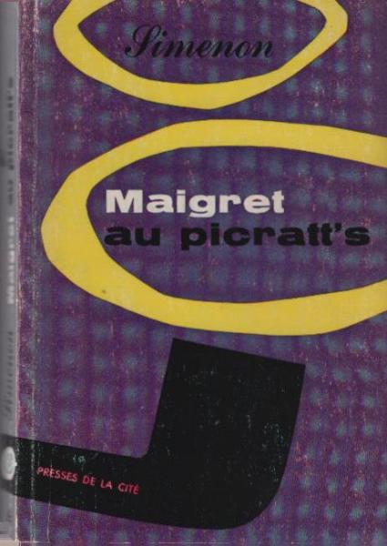 Maigret au "Picratt's."